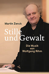 Fester Einband Stille und Gewalt von Martin Zenck