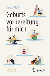 Kartonierter Einband Geburtsvorbereitung für mich von Kerstin Müller