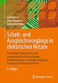 E-Book (pdf) Schalt- und Ausgleichsvorgänge in elektrischen Netzen von Gerd Balzer, Claus Neumann, Constantin Balzer