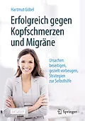 E-Book (pdf) Erfolgreich gegen Kopfschmerzen und Migräne von Hartmut Göbel