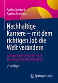 E-Book (pdf) Nachhaltige Karriere  mit dem richtigen Job die Welt verändern von Saskia Juretzek, Sandra Broschat