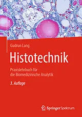 Kartonierter Einband Histotechnik von Gudrun Lang