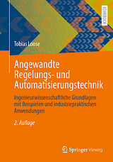 Kartonierter Einband Angewandte Regelungs- und Automatisierungstechnik von Tobias Loose