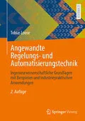 E-Book (pdf) Angewandte Regelungs- und Automatisierungstechnik von Tobias Loose