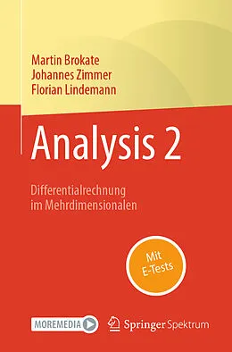 E-Book (pdf) Analysis 2 von Martin Brokate, Johannes Zimmer, Florian Lindemann