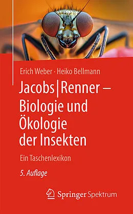 E-Book (pdf) Jacobs/Renner  Biologie und Ökologie der Insekten von Erich Weber, Heiko Bellmann