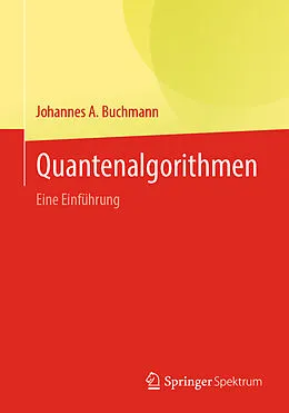 E-Book (pdf) Quantenalgorithmen von Johannes A. Buchmann