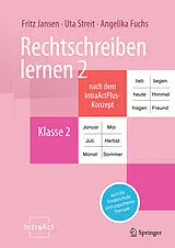 Kartonierter Einband Rechtschreiben lernen 2 nach dem IntraActPlus-Konzept von Fritz Jansen, Uta Streit, Angelika Fuchs