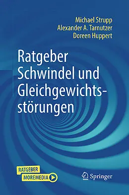 E-Book (pdf) Ratgeber Schwindel und Gleichgewichtsstörungen von Michael Strupp, Alexander A. Tarnutzer, Doreen Huppert
