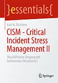 E-Book (pdf) CISM - Critical Incident Stress Management II von Karl-H. Richstein