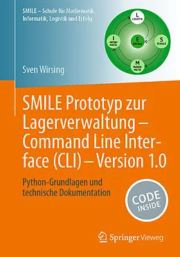 E-Book (pdf) SMILE Prototyp zur Lagerverwaltung - Command Line Interface (CLI) - Version 1.0 von Sven Wirsing