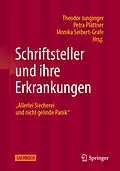 E-Book (pdf) Schriftsteller und ihre Erkrankungen von 