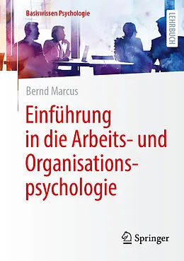 E-Book (pdf) Einführung in die Arbeits- und Organisationspsychologie von Bernd Marcus