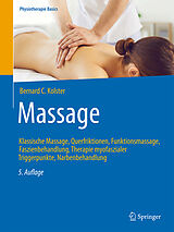 Kartonierter Einband Massage von Bernard C. Kolster