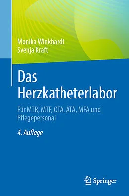 E-Book (pdf) Das Herzkatheterlabor von Monika Winkhardt, Svenja Kraft