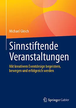 E-Book (pdf) Sinnstiftende Veranstaltungen von Michael Gleich