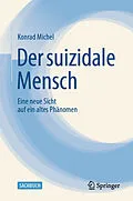 E-Book (pdf) Der suizidale Mensch von Konrad Michel