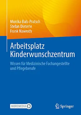 E-Book (pdf) Arbeitsplatz Kinderwunschzentrum von Monika Bals-Pratsch, Stefan Dieterle, Frank Nawroth