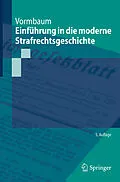 E-Book (pdf) Einführung in die moderne Strafrechtsgeschichte von Thomas Vormbaum