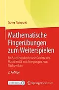 E-Book (pdf) Mathematische Fingerübungen zum Weiterspielen von Dieter Riebesehl