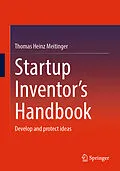E-Book (pdf) Startup Inventor's Handbook von Thomas Heinz Meitinger