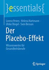 E-Book (pdf) Der Placebo-Effekt von Lorenz Peters, Helena Hartmann, Ulrike Bingel