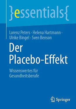 E-Book (pdf) Der Placebo-Effekt von Lorenz Peters, Helena Hartmann, Ulrike Bingel