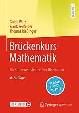 E-Book (pdf) Brückenkurs Mathematik von Guido Walz, Frank Zeilfelder, Thomas Rießinger