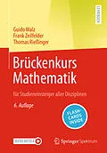 E-Book (pdf) Brückenkurs Mathematik von Guido Walz, Frank Zeilfelder, Thomas Rießinger