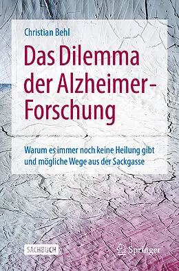 E-Book (pdf) Das Dilemma der Alzheimer-Forschung von Christian Behl