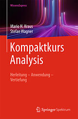 Kartonierter Einband Kompaktkurs Analysis von Mario H. Kraus, Stefan Wagner