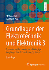 Kartonierter Einband Grundlagen der Elektrotechnik und Elektronik 3 von Steffen Paul, Reinhold Paul