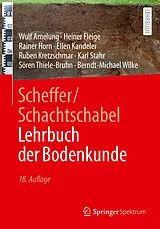 Fester Einband Scheffer/Schachtschabel Lehrbuch der Bodenkunde von Wulf Amelung, Heiner Fleige, Rainer Horn