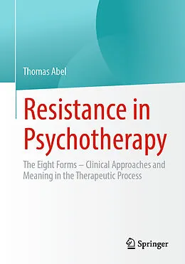 E-Book (pdf) Resistance in Psychotherapy von Thomas Abel