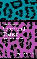 E-Book (pdf) Sport und Tränen von Christoph Ribbat