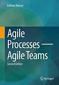 E-Book (pdf) Agile Processes - Agile Teams von Eckhart Hanser