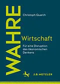 E-Book (pdf) Wahre Wirtschaft von Christoph Quarch
