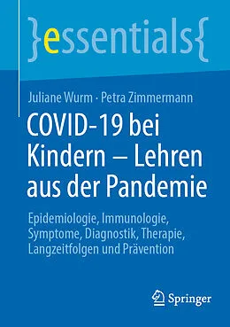 E-Book (pdf) COVID-19 bei Kindern - Lehren aus der Pandemie von Juliane Wurm, Petra Zimmermann