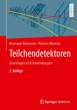 E-Book (pdf) Teilchendetektoren von Hermann Kolanoski, Norbert Wermes