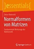 E-Book (pdf) Normalformen von Matrizen von Dieter Riebesehl