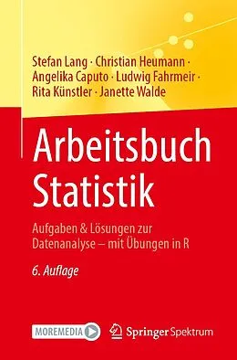 E-Book (pdf) Arbeitsbuch Statistik von Stefan Lang, Christian Heumann, Angelika Caputo