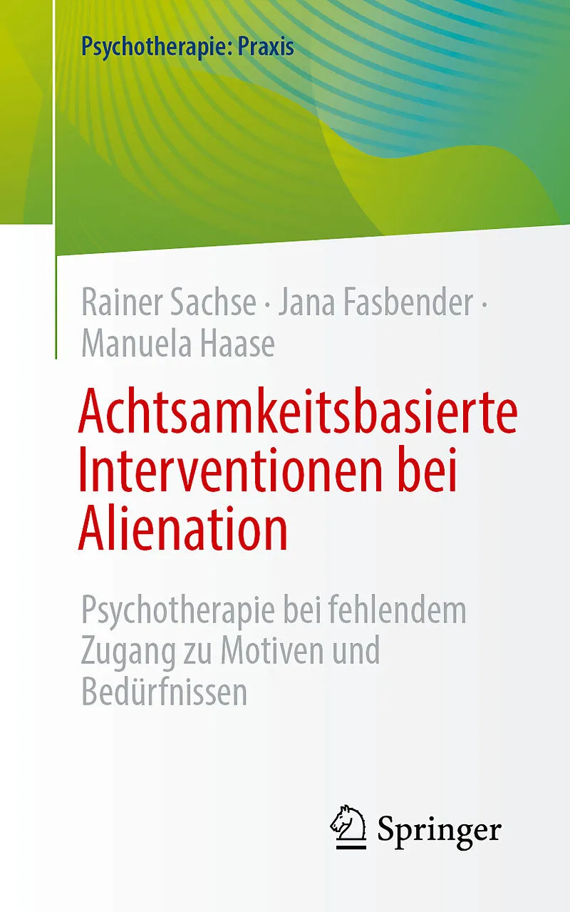 Achtsamkeitsbasierte Interventionen bei Alienation