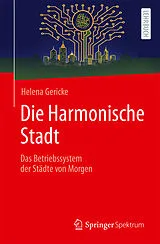 Kartonierter Einband Die Harmonische Stadt von Helena Gericke