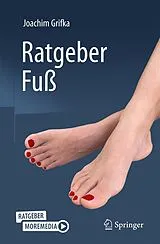 Kartonierter Einband Ratgeber Fuß von Joachim Grifka