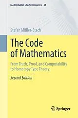 Kartonierter Einband The Code of Mathematics von Stefan Müller-Stach
