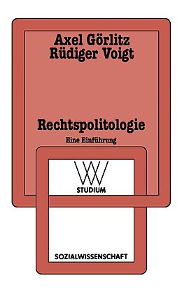 E-Book (pdf) Rechtspolitologie von Axel Görlitz, Voigt Rdiger