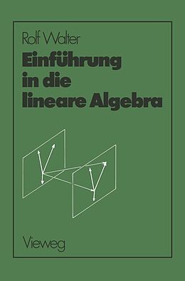 E-Book (pdf) Einführung in die lineare Algebra von Rolf Walter