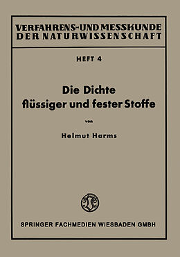 Kartonierter Einband Die Dichte flüssiger und fester Stoffe von Helmut Harms