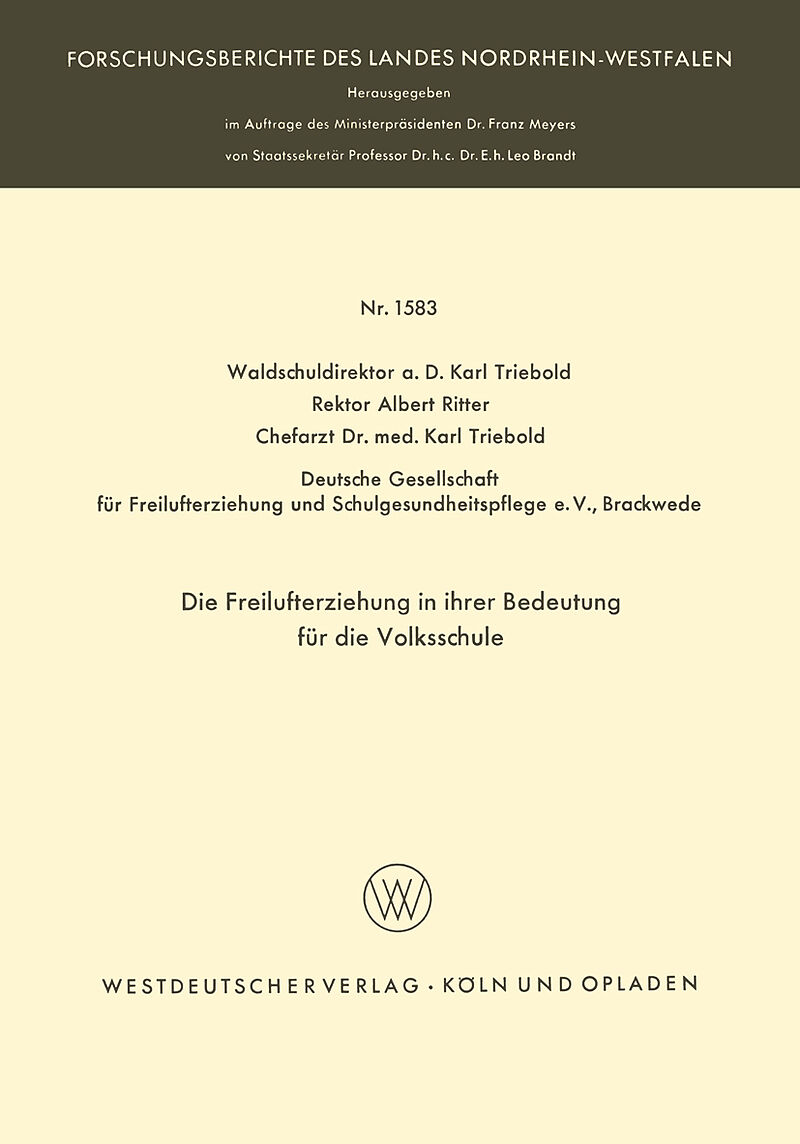 Die Freilufterziehung in ihrer Bedeutung für die Volksschule