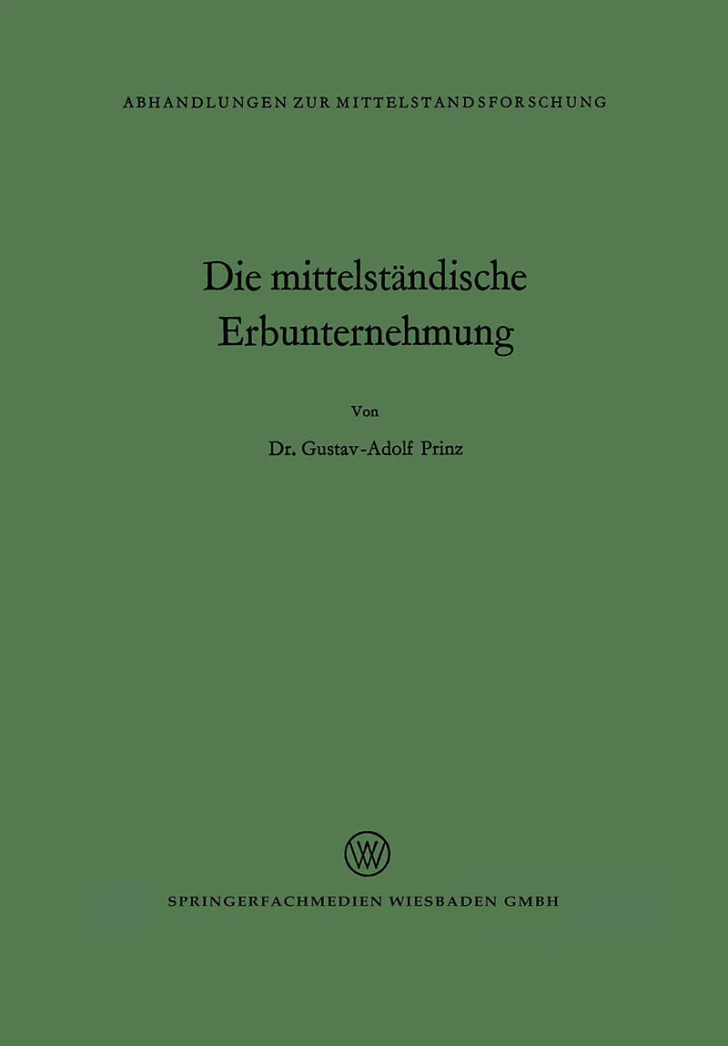 Die mittelständische Erbunternehmung